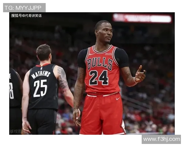 火箭与公牛季前赛精彩360直播全程回顾与分析