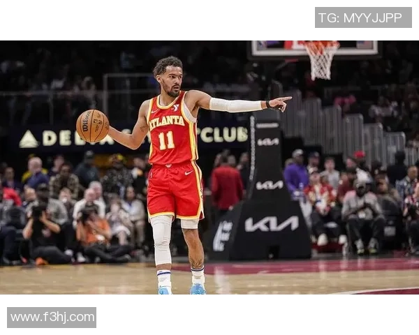 特雷杨带领亚特兰大老鹰队冲击季后赛展现超凡球技与领袖魅力